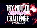 Try Not To Headbang Challenge (Vol.18)