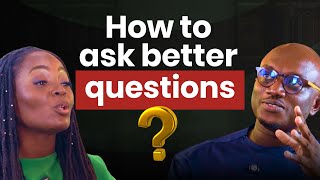 How To ask  Better Questions and Get Better Answers #CommunicationSkills #joycedaniels