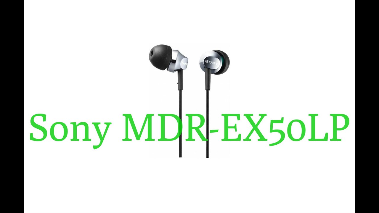 Наушники Sony MDR-EX50LP: обзор 
