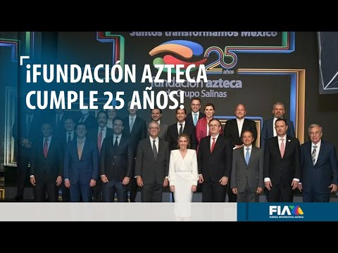 Fundación Azteca de Grupo Salinas cumplió 25 años de transformar a México