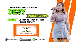 Live Streaming 'DESY PARASWATI' Selasa 13 September 2022 , Ds.Baros, Kec.Brebes - Kab.Brebes