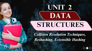 Collision Resolution Techniques || Data Structures || UNIT 2 || JNTUH