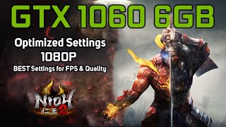 Nioh 2 | GTX 1060 6GB | OPTIMIZED SETTINGS | 1080p (BEST Settings for FPS & Quality) Nioh 2 | GTX 1060 6GB | OPTIMIZED SETTINGS | 1080p (BEST Settings for FPS & Quality)