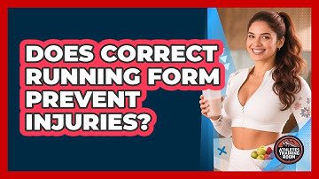 Does Correct Running Form Prevent Injuries?