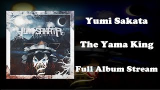 【東方 Metal】Yumi Sakata - The Yama King (Full Album Stream)