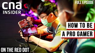 How To Be A Pro Gamer: Inside The World Of Professional Esports | On The Red Dot | Young And Boss