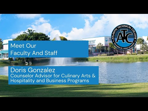 Meet Atlantic Technical College Counselor Advisor,  Doris Gonzalez