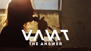 Watch Vant The Answer video