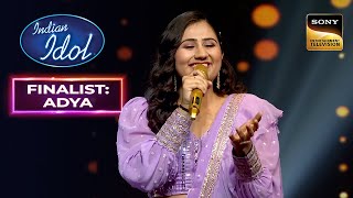 'Baar Baar Dekho' पर Adya के Vocals लगे Judges को Exceptional! | Indian Idol 14 | Finalist: Adya