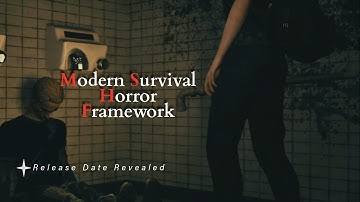 Modern Survival Horror Framework – Official Release Date Revealed!
