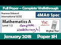 Edexcel IGCSE Maths A | January 2018 Paper 3H | Complete Walkthrough (4MA0)