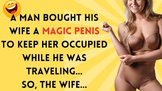 🤣 BEST JOKE OF THE DAY! 🤣 Wife And Magic Penis... Daily Jokes