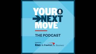 Introducing 'Your Next Move' from Inc. Business Media and Capital One Business by Inc. 82 views 1 month ago 2 minutes, 15 seconds