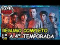 RESUMO COMPLETO das 4 TEMPORDAS de STRANGER THINGS!