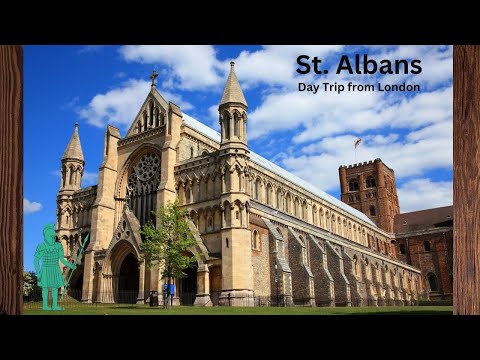 Day Trip from London: St. Albans