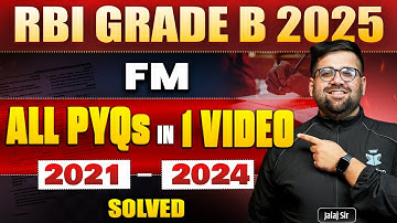 RBI Grade B FM Previous Years’ Solved Question Papers (2021, 2022, 2023 & 2024)