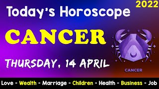 Cancer Horoscope for Today | Aj Ka Din Kaisa Rahe Ga |  Aaj Ka Din | Daily Horoscope | 14 April 2022
