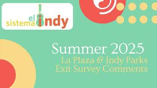 El Sistema Indianapolis Summer 2025 Family Feedback