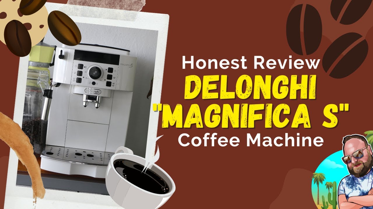 Honest Review DeLonghi Magnifica S Bean to Cup Coffee Machine 