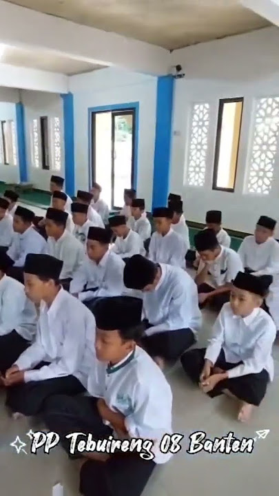 Tes Masuk Pondok Pesantren Tebu Ireng 08 Serang Banten