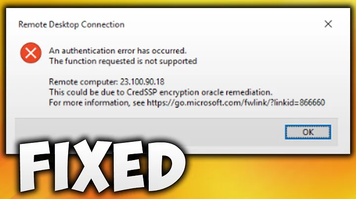 How to Fix Credssp Encryption Oracle Remediation Error | Remote Desktop Connection