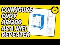 [Easy Guide] Configure Cudy AC1200 as a WiFi Repeater