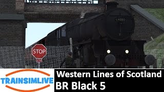 Let's Play Train Simulator 2016 - Western Lines of Scotland, Black 5