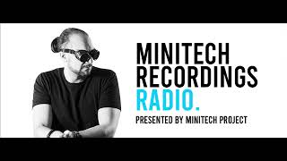 MiniTech Recordings Radio 315 (With MiniTech Project) 20.05.2023
