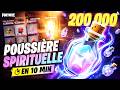 200 000 POUSSIERE SPIRITUELLE en 10 MIN Fortnite