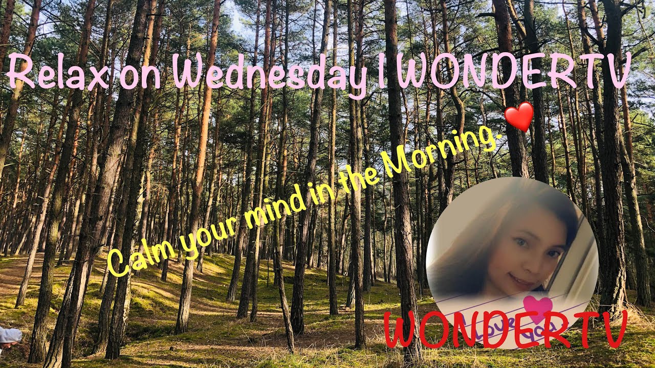 Relax Thursday | WONDERTV