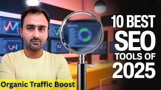 Best SEO Tools for 2025  | Top 10 Free & Paid Tools to Rank Faster on Google