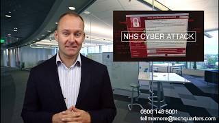 NHS Cyber Attack - TechQuarters Customer Security Reassurance