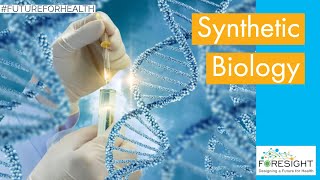 GAME CHANGER 2: Synthetic Biology