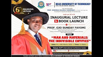 6TH INAUGURAL LECTURE