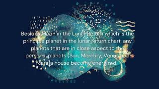Lunar Returns | Measuring time through the lens of the Lunar Return chart