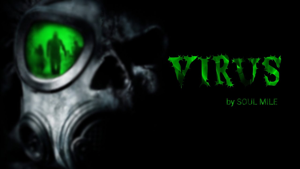 SOUL MILE - VIRUS