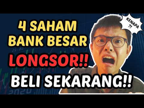 GAWATT!! Saham Bank Besar TURUN!! BELI SEKARANG!! LAH Kenapa?