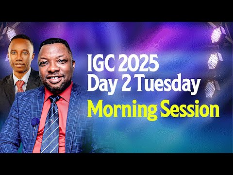 IGC 2025 Day 2 Morning Session || Acknowledge God || Pst Uzoma Obi ...