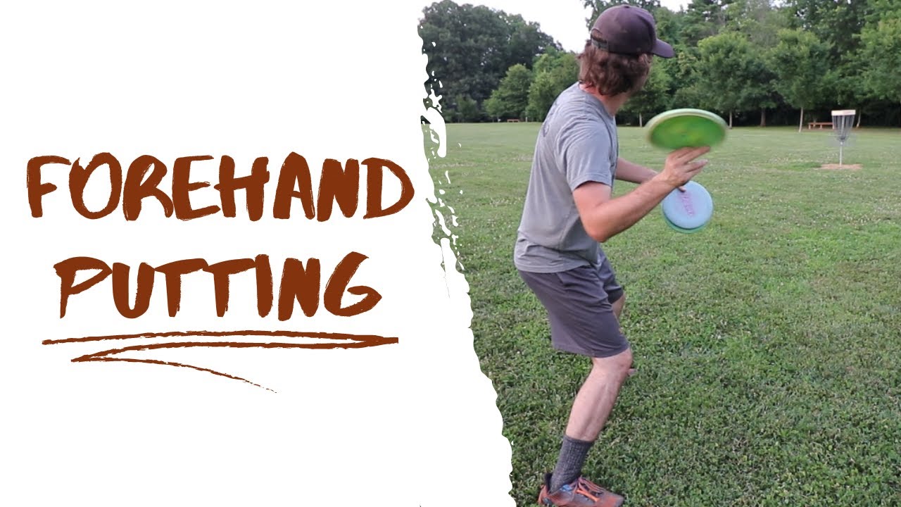 Learn to Forehand Putt! Disc Golf Tutorial YouTube