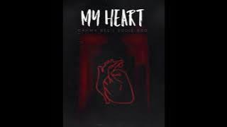 My Heart - Cammy Bee ft Eddie Bro 2021