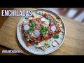 Enchiladas: fáciles y deliciosas | ¡Viva México!