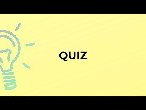 What is the meaning of the word QUIZ