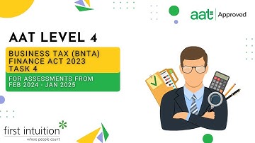 AAT Q2022 Level 4 Business Tax FA2023 (BNTA) - Task 4 - First Intuition