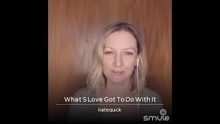 What's Love Got to do With it - Tina Turner (Miss Kate cover)
