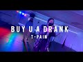 T-Pain - Buy U a Drank (Shawty Snappin) Dance Choreography