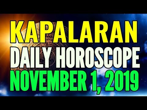 kapalaran-horoscope-november-1,-2019