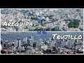 Arequipa vs Trujillo: Bellas metropólis en crecimiento 🇵🇪