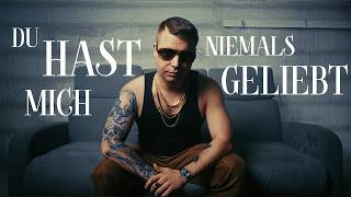 Schillah - Du hast mich niemals geliebt [prod. von ArniMakeItDrop]