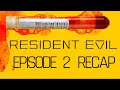 Resident Evil Season 1 Episode 2 Recap! The Devil You Know