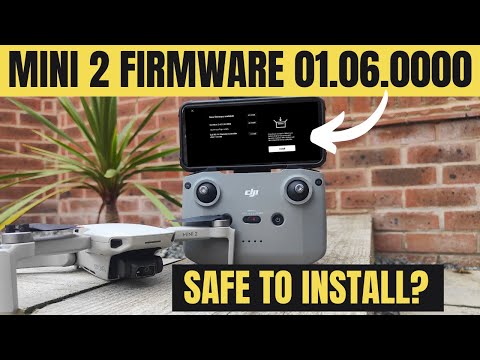 I installed The NEW DJI Mini 2 Firmware Update - Should You? 